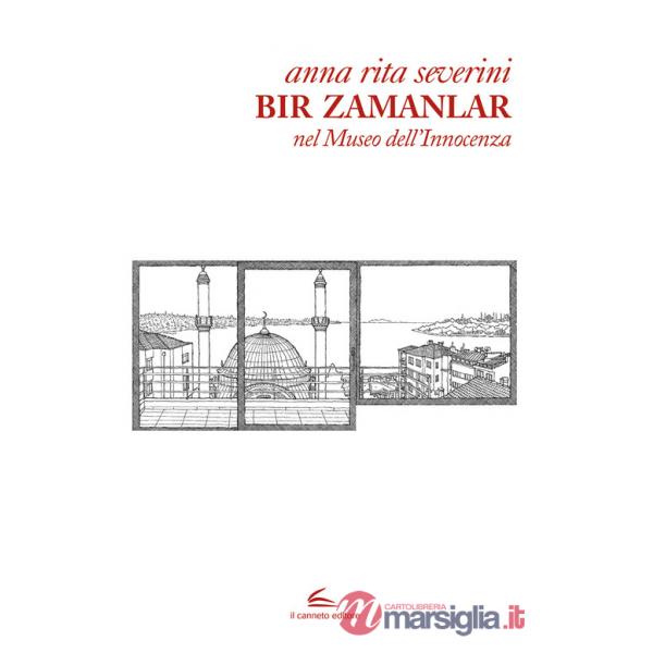 Bir Zamanlar. Nel museo dell'innocenza