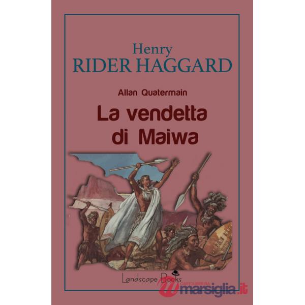Vendetta di Maiwa (La)