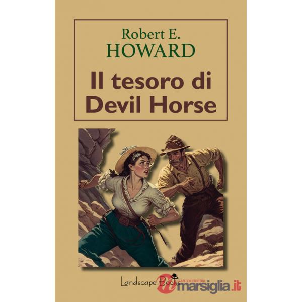 Tesoro di Devil Horse (Il)