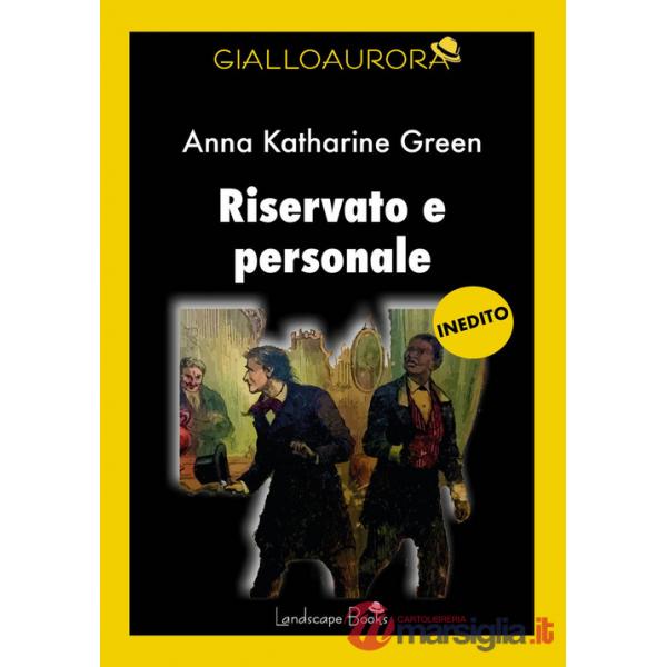 Riservato e personale