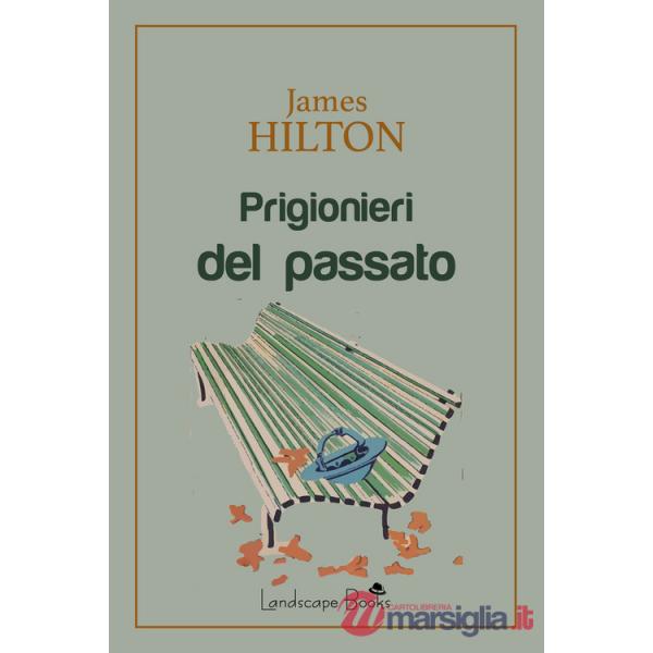 Prigionieri del passato
