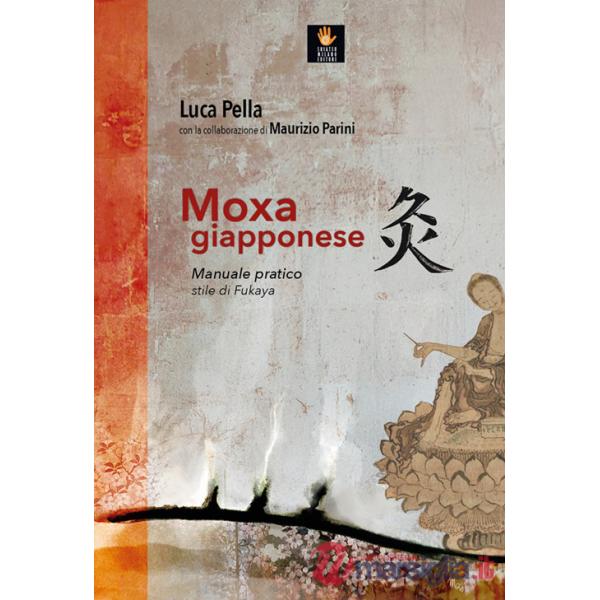 Moxa giapponese. Manuale pratico, stile di Fukaya
