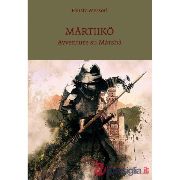 Màrtiikö. Avventure su Màrshà