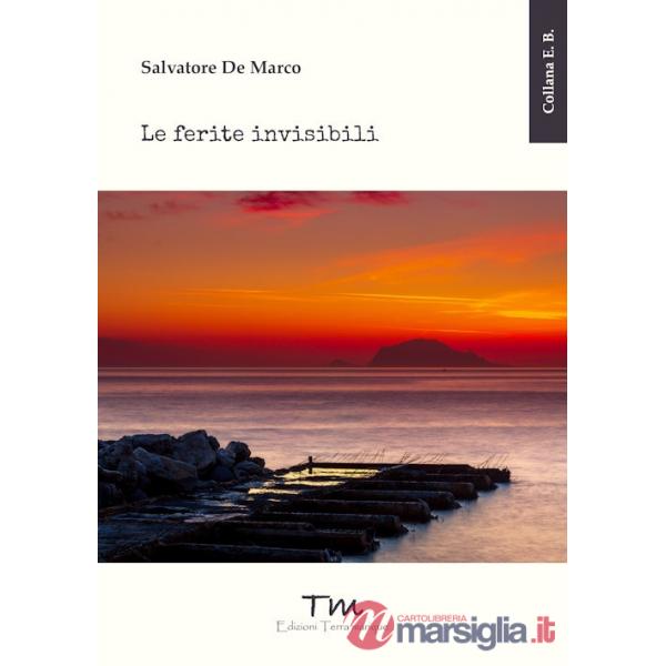 Ferite invisibili (Le)