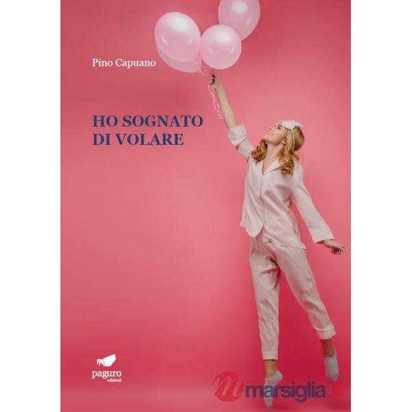 Ho sognato di volare