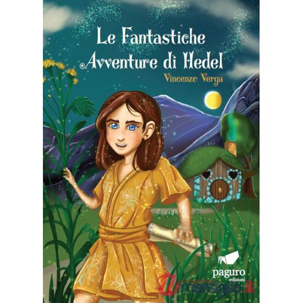 Fantastiche avventure di Hedel (Le)