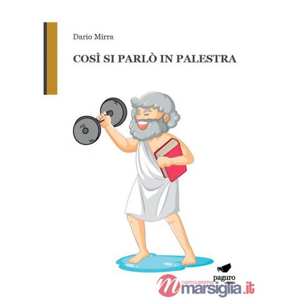 Così si parlò in palestra