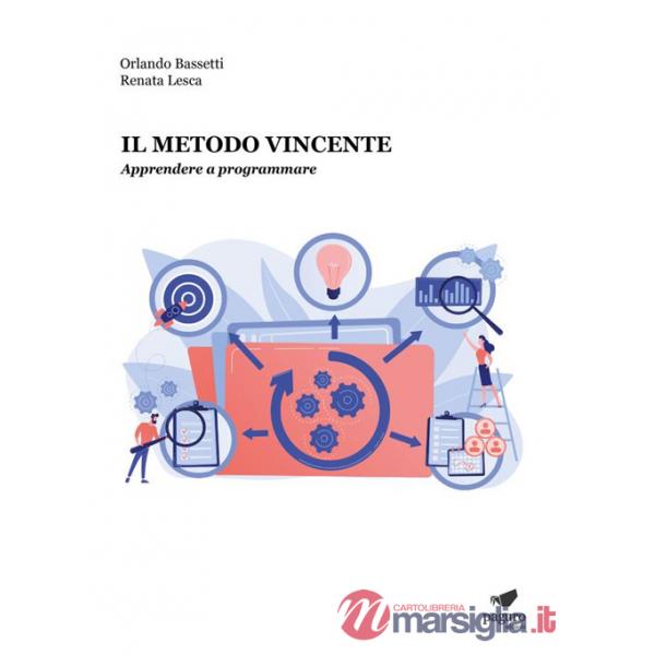 Metodo vincente. Apprendere a programmare (Il)