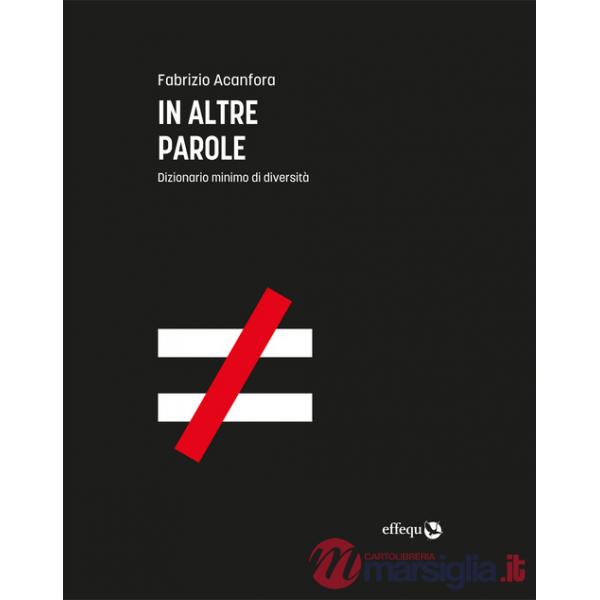 In altre parole. Dizionario minimo di diversità