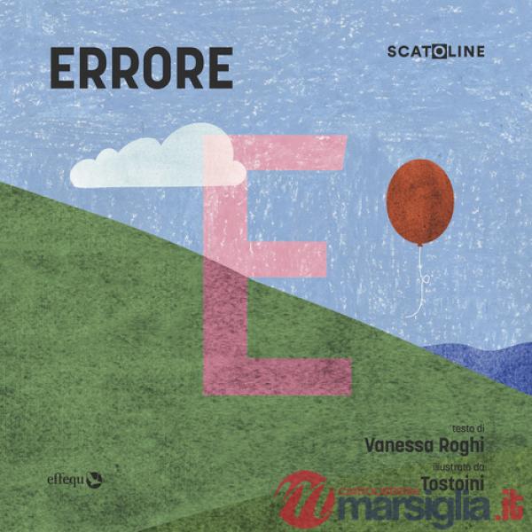 Errore. Ediz. a colori