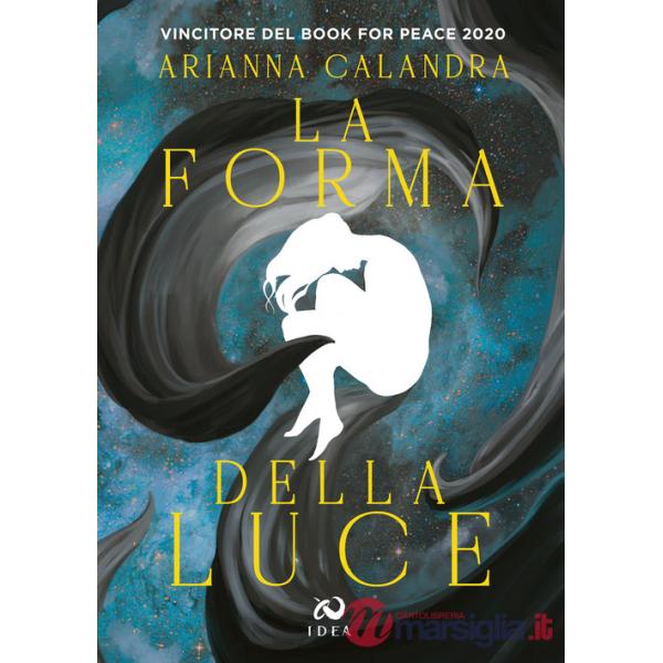 Forma della luce (La)