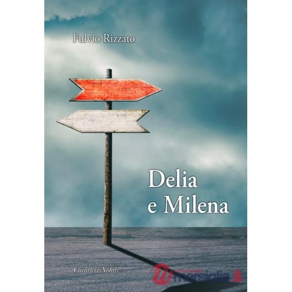 Delia e Milena