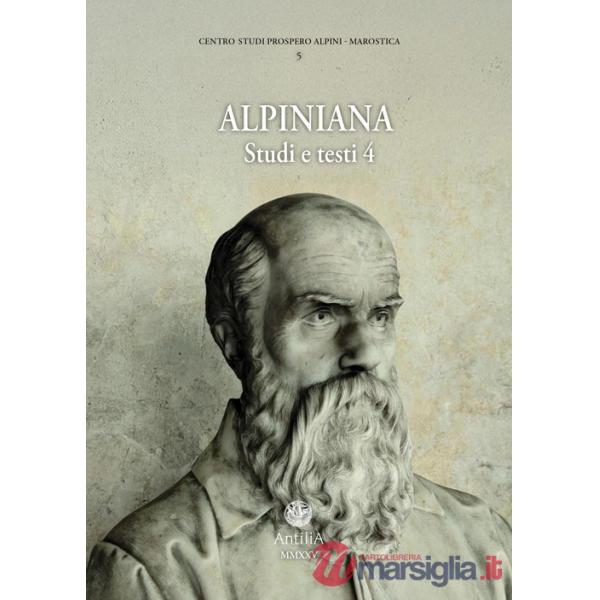 Alpiniana. Studi e testi. Vol. 4