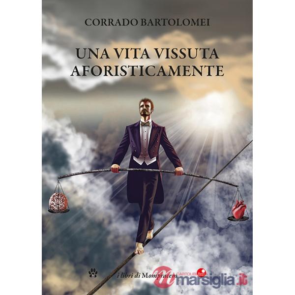 Vita vissuta aforisticamente (Una)