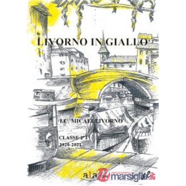 Livorno in giallo