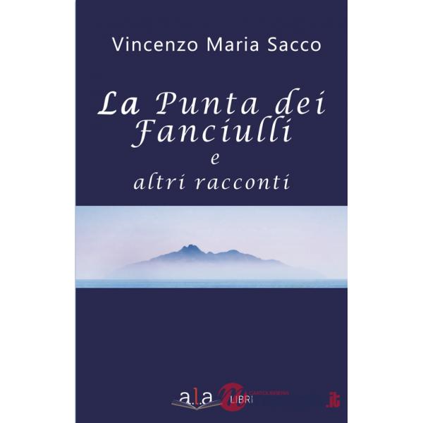 Punta dei fanciulli e altri racconti (La)