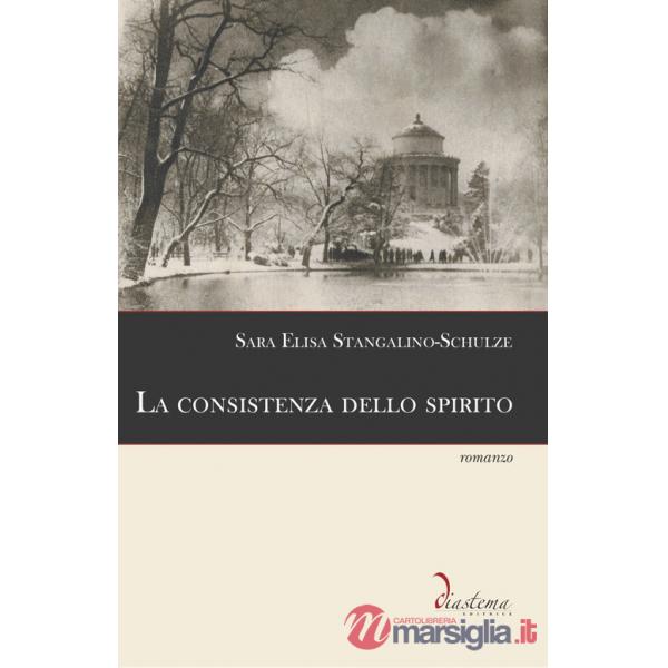 La consistenza dello spirito