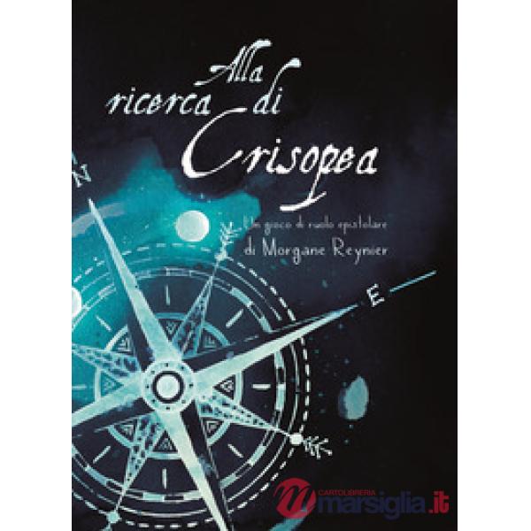 Alla ricerca di Crisopea. Un gioco di ruolo epistolare