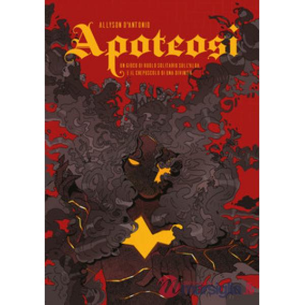 Apoteosi. Un gioco di ruolo solitario sull'alba e il crepuscolo di una divinità