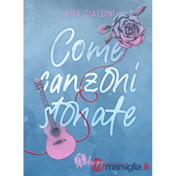 Come canzoni stonate
