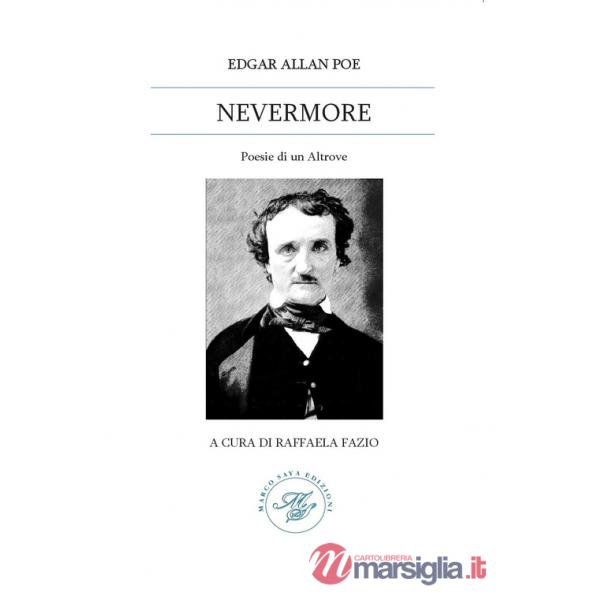 Nevermore. Poesie di un Altrove