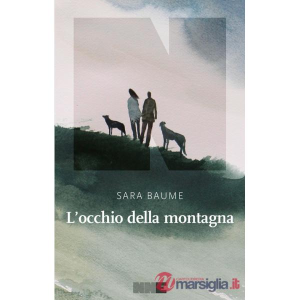 Occhio della montagna (L')