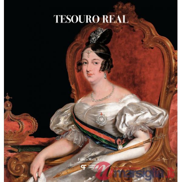 Tesouro real. A coleção do Palácio Nacional da Ajuda