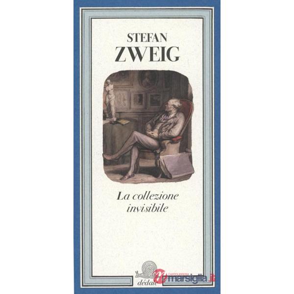 Collezione invisibile. Ediz. illustrata (La)