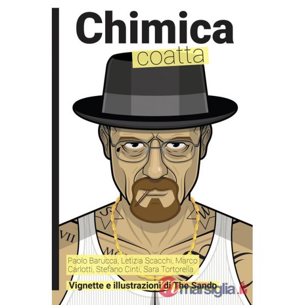 Chimica coatta (La)