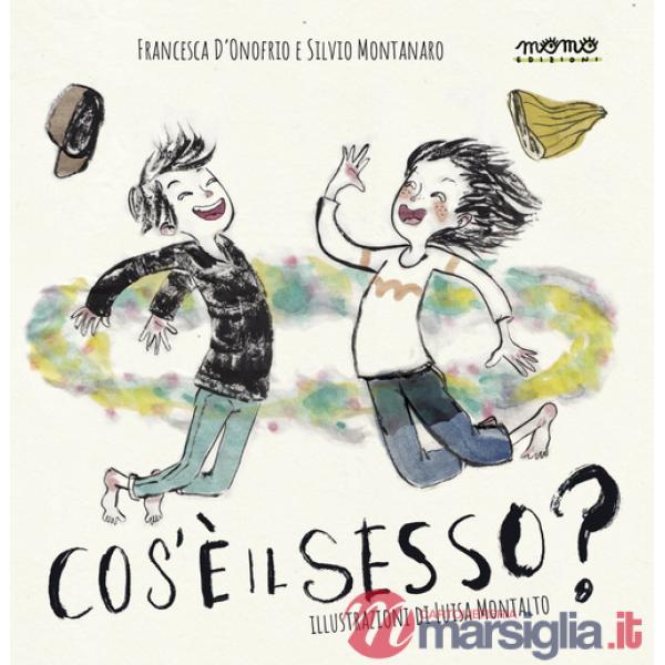 Che cos'è il sesso? Nuova ediz.