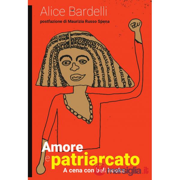 Amore e patriarcato. A cena con bell hooks