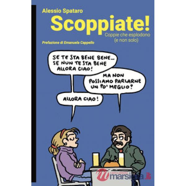 Scoppiate! Coppie che esplodono (e non solo)