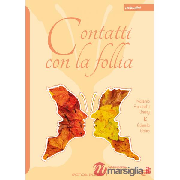Contatti con la follia
