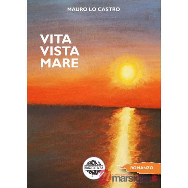 Vita vista mare