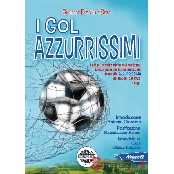 Gol azzurrissimi (I)