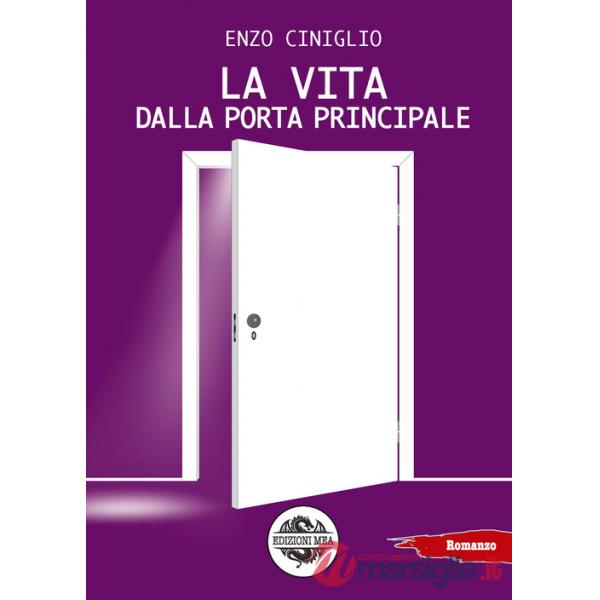 Vita dalla porta principale (La)