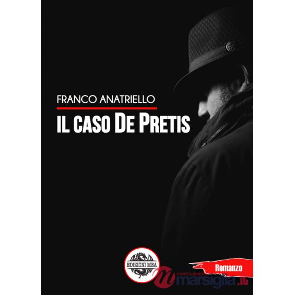 Caso De Pretis (Il)