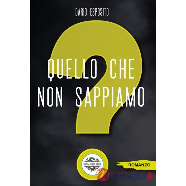Quello che non sappiamo