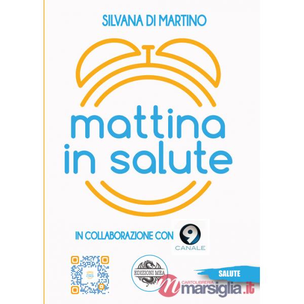 Mattina in salute. Con QR Code