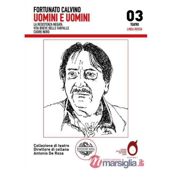 Uomini e uomini: La Resistenza negata-Vita breve delle farfalle-Cuore nero