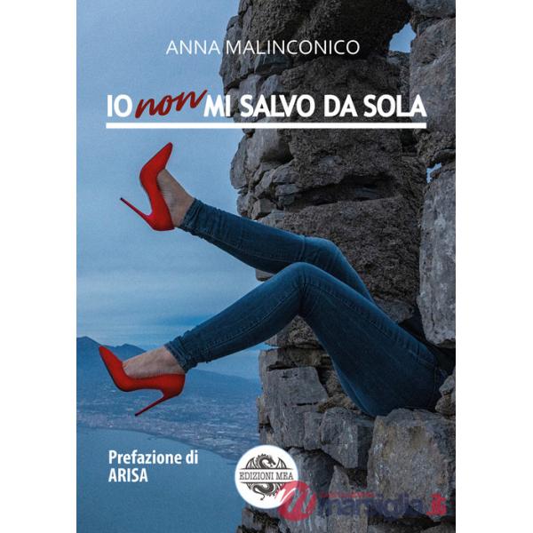 Io non mi salvo da sola