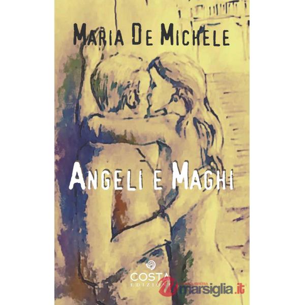 Angeli e maghi