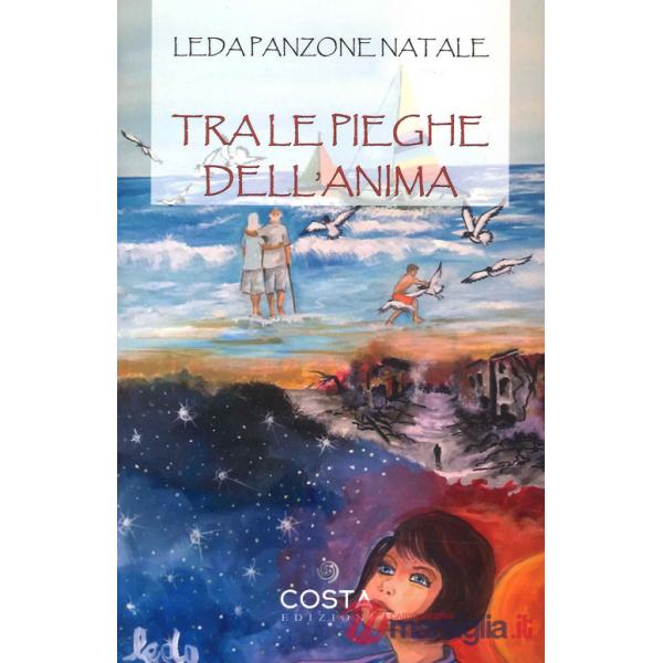 Tra le pieghe dell'anima