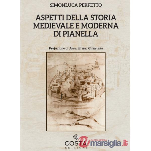 Aspetti della storia medievale e moderna di Pianella