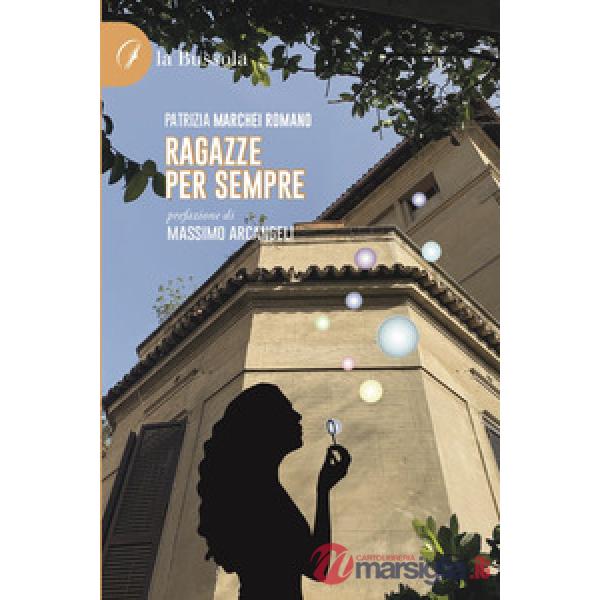 Ragazze per sempre