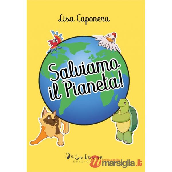 Salviamo il pianeta!