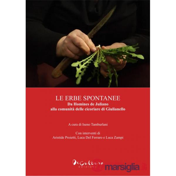 Erbe spontanee». Da Homines de Juliano alla comunità delle cicoriare di Giulianello («Le)