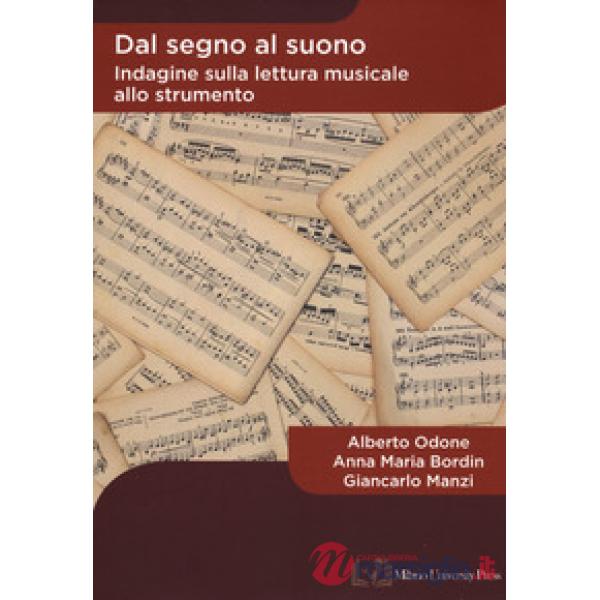 Dal segno al suono. Indagine sulla lettura musicale allo strumento