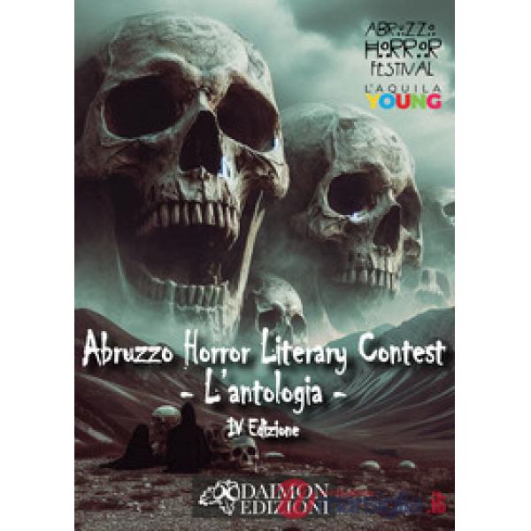 Abruzzo horror literary contest. L'antologia