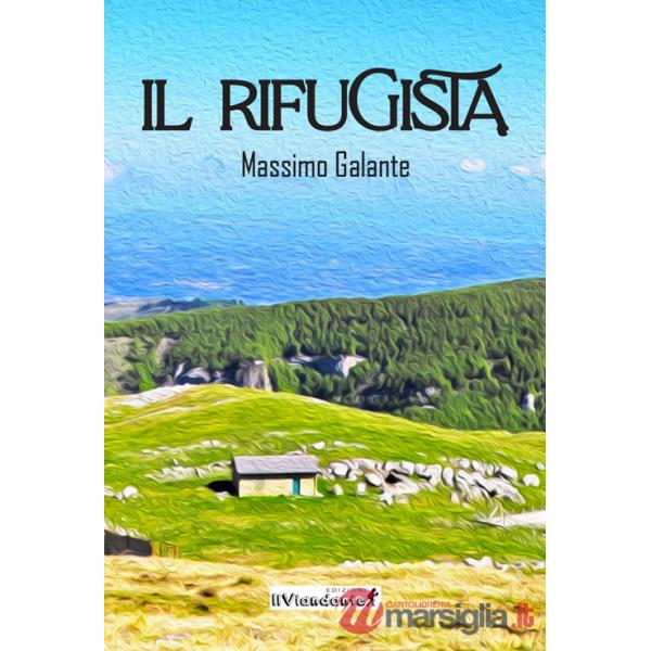 Rifugista (Il)